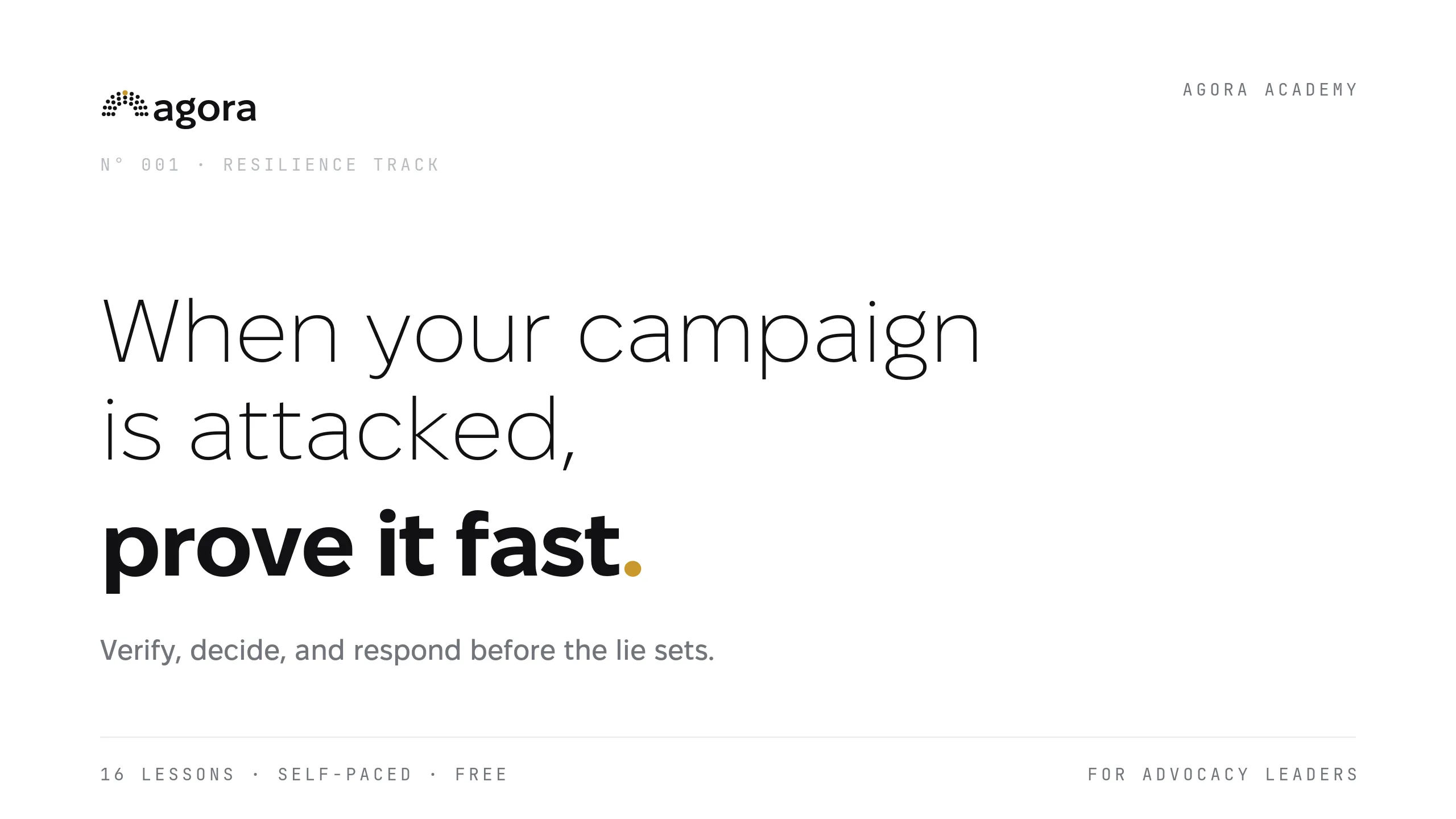 Under Attack — Verify Fast and Respond When Your Campaign Is Targeted